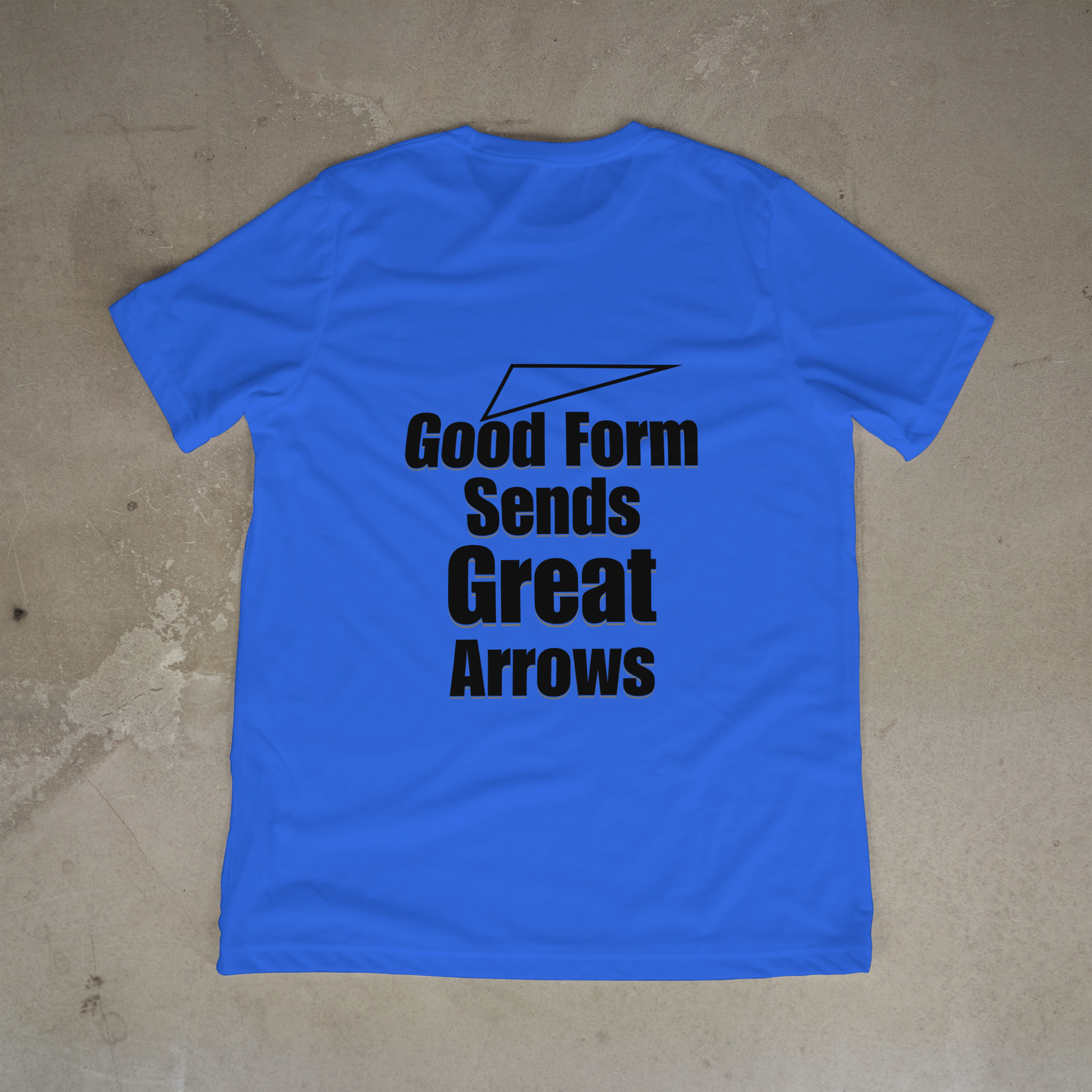 Good Form Sends Great Arrows